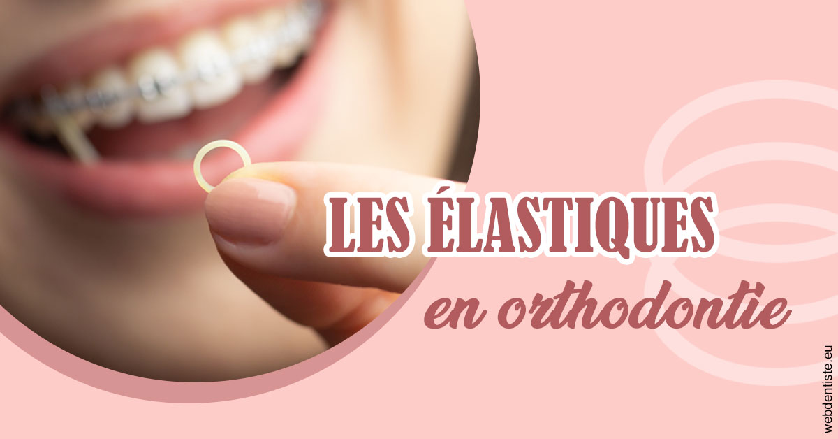https://dr-lambert-philippe.chirurgiens-dentistes.fr/Elastiques orthodontie 1