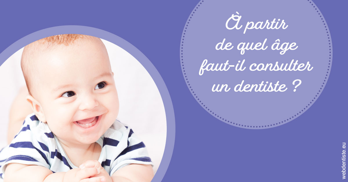 https://dr-lambert-philippe.chirurgiens-dentistes.fr/Age pour consulter 2
